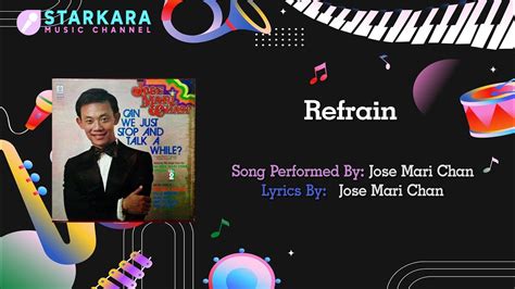 Refrain — Jose Mari Chan .
